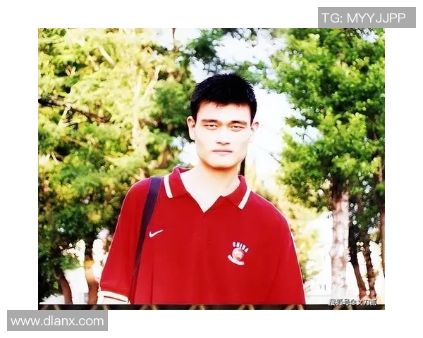 青春榜样姚明：从篮球场到人生舞台的励志旅程与奋斗精神